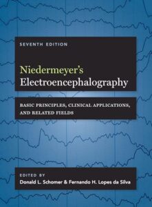 Cover of Niedermeyer’s Electroencephalography: Basic Principles, Clinical Applications, and Related Fields