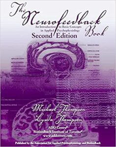 Cover of The Neurofeedback Book: An Introduction to Basic Concepts in Applied Psychophysiology
